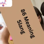 86 Meaning Slang