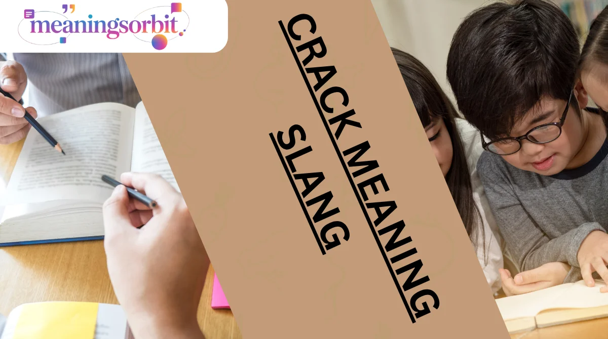 Crack Meaning Slang