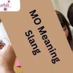 MO Meaning Slang
