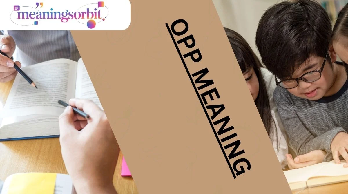 OPP Meaning