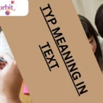 Typ Meaning in Text