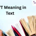 BWT Meaning in Text