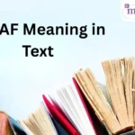 IDGAF Meaning in Text